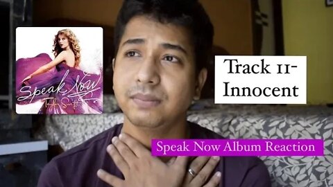 Innocent- Speak Now Song Reaction- Taylor Swift Song Reaction #Speaknowreaction #speaknow
