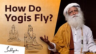 Is It Possible To Levitate? Sadhguru Answers