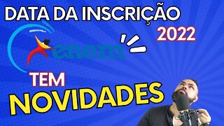 ENEM : Data de inscrição e NOVIDADES NA PROVA !