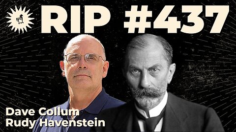 #437: History Doesn't Rhyme, It Repeats with Dave Collum and Rudy Havenstein