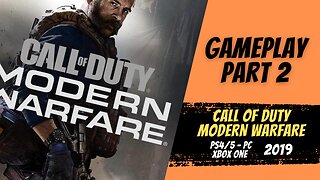Call of Duty - Modern Warfare (2019) | Gameplay | Walkthrough | Campaing | Part 2