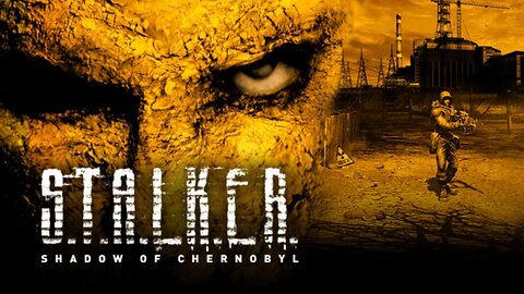 S.T.A.L.K.E.R Shadow of Chernobyl Trailer
