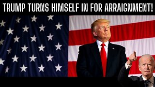#BREAKING Trump Turns Himself In For Arraignment! The Drama Begins!