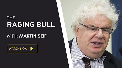 The Raging Bull: with Martin Seif