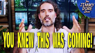 Here's Why They're Coming For Russell Brand