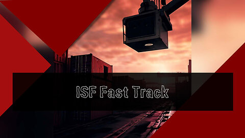ISF Expedite Specialists: Efficient Customs Clearance