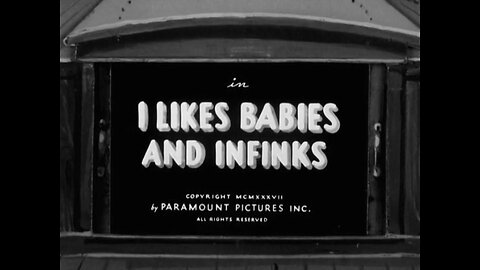 Popeye The Sailor - I Likes Babies And Infinks (1937)