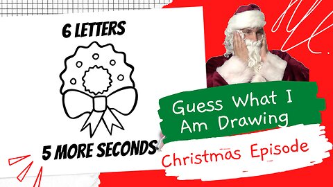 Christmas Guess What I Am Drawing A Game You Watch Something Be Drawn And Guess What It Is