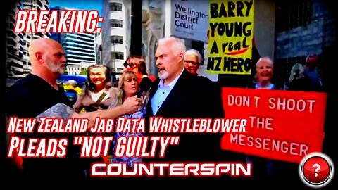 BREAKING: New Zealand Jab Data Whistleblower Pleads "NOT GUILTY"