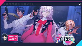 Paradigm Paradox - Common Route - P2【No Commentary】【NS™】