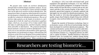 Researchers are testing biometric recognition of newborns for vaccinations