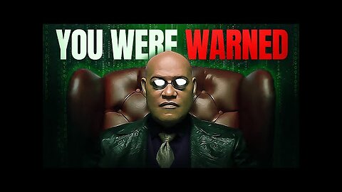 The Matrix Movie Tried To Warn You! The Truth In Plain Sight