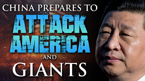 China Prepares to Attack America and Giants 10/03/2023