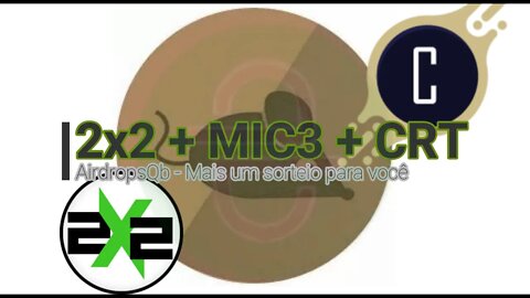 Sorteio - AirdropsQb - Participe e concorra (2.000 2X2, 10 mi MIC3, 1.000 CRT)