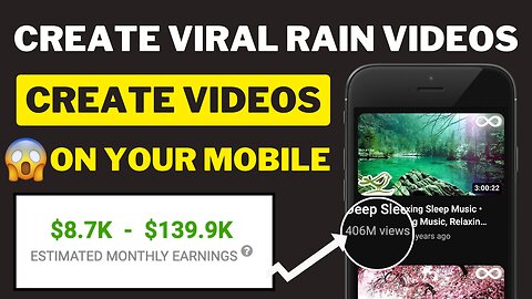 Make Money with Rain: Upload Short Videos and Earn $4,246/month