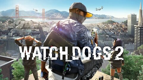 Começando Watch Dogs 2 - Iniciando a Campanha em PT_BR