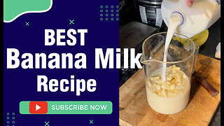 How To Make Banana Milk At Home