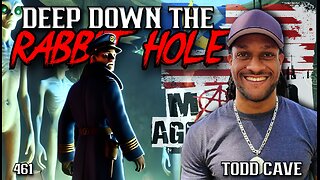 #461: Deep Down The Rabbit Hole | Todd Cave (Clip)