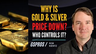 Why is Gold & Silver Pricing Down Right Now?