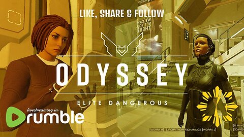 ▶️ WATCH » ELITE DANGEROUS ODYSSEY » TUTORIAL WAS NOT NOOB FRIENDLY [7/11/23]