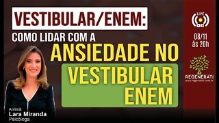 Como lidar com a ansiedade no Vestibular/Enem