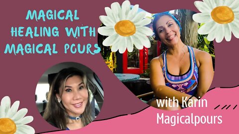 Magical Healing with Magical Pours with Karin Ayuni sp 32