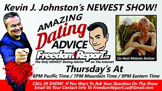 Amazing Dating Advice with Kevin J Johnston and Melanie Switzer - Episode 1 LIVE