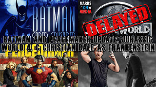 Batman & Peacemaker Update, Jurassic World 4, & Christian Bale as Frankenstein