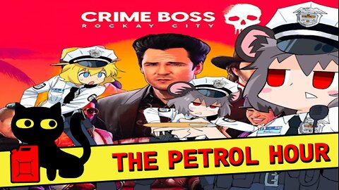 2024-06-28 The Petrol Hour Friday: Crime Mouse: Rats Are Ok City