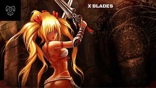 X Blades Gameplay ep 6