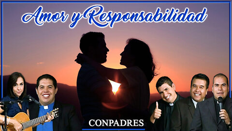 Amor y Responsabilidad - ConPadres