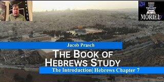Jacob Prasch Bible Study Hebrews 7