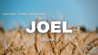 Calvary Chapel Of Manassas - Joel - ch.3