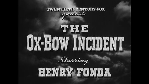 The Ox Bow Incident(1943)