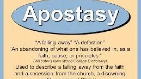 Apostasy Of Man (Pt 1) Bible Believing Bible Studies