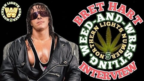 "Bret 'The Hitman' Hart Interview" 'Weed And Wrestling' Bret Hart Wrestling Interview. Andre Corbeil