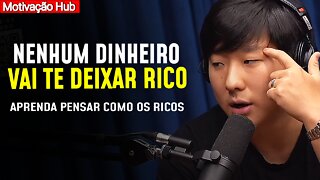 Pyong Lee | Como Pensar Como os Milionários | Esse Video vai te Deixar Rico!