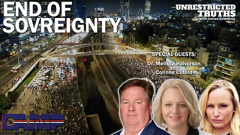 End of Sovereignty with Dr. Melissa Halvorson and Corinne Cliford | Unrestricted Truths Ep. 312