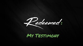 My Testimony