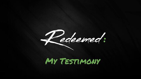 My Testimony