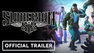 Sumerian Six - Official Reveal Trailer