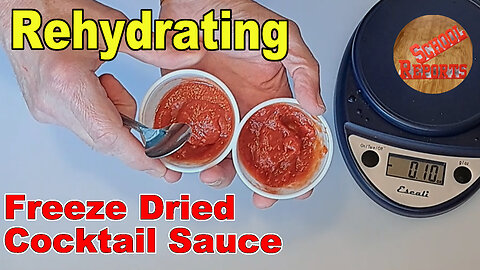 Freeze Dried Cocktail Sauce - The Rehydration Test