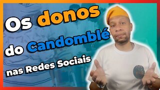 🔴📢 Os DONOS do Candomblé existem? - Live #18