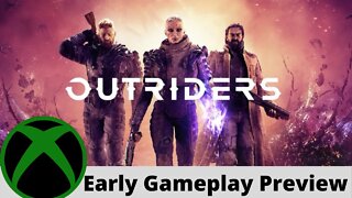 OUTRIDERS Early Gameplay Preview on Xbox