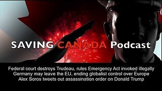 SCP253 - Canadian Constitution Foundation destroys Trudeau in court, Emergency Act ruled ILLEGAL