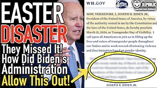 Easter Disaster! They Missed It! How Did Biden's Administration Allow This Out!