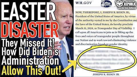 Easter Disaster! They Missed It! How Did Biden's Administration Allow This Out!