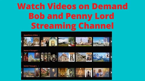 Bob and Penny Lord Streaming Channel