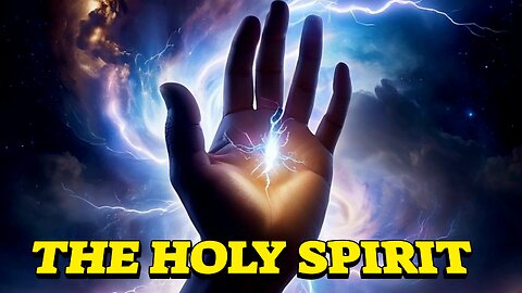 The Holy Spirit part 1