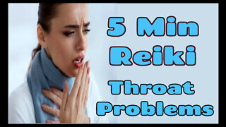 Reiki l Throat Problems + Issues l 5 Minute Session l Healing Hands Sereis l Updated Version ✋✨🤚